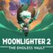 Moonlighter 2 The Endless Vault upcoming 3D roguelike dungeon crawler game featuring shopkeeping and adventure elements.