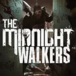 The Midnight Walkers 2025 PC game screenshot showing stealth gameplay night missions and story-driven features