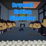 Drywall Eating Simulator