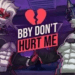 BBY DON’T HURT ME PC game cover showing stylized furry characters and title logo.