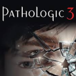 Pathologic 3 PC game cover showing a dark town with a mysterious plague and main character exploring
