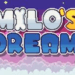 Milo’s Dream